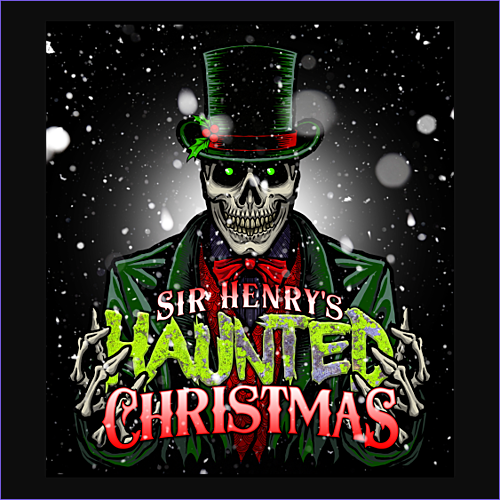 Sir Henry's Haunted Christmas 2024 poster