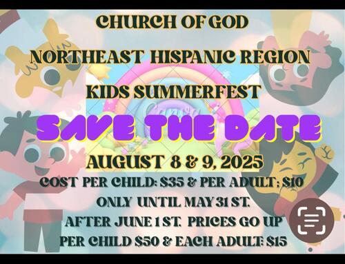 KIDSFEST 2025 Church of God Northeast Hispanic Region (Ages/Edades 5-11) 