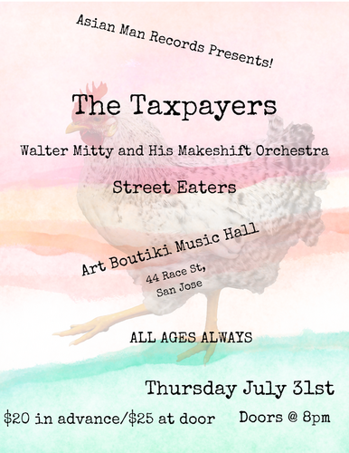 THE TAXPAYERS,   WALTER MITTY AND HIS MAKESHIFT ORCHESTRA , STREET EATERS