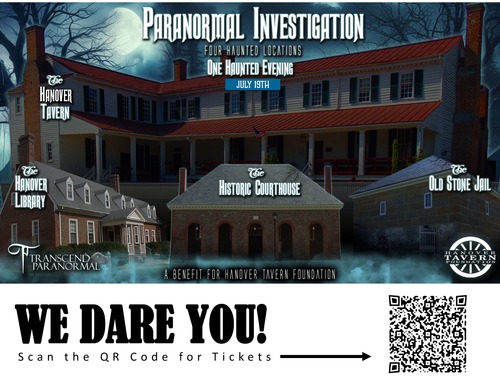 July 2025 Paranormal Investigation: Hanover Tavern 