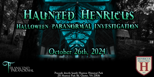 Haunted Henricus: Halloween Paranormal Investigation 2024 poster