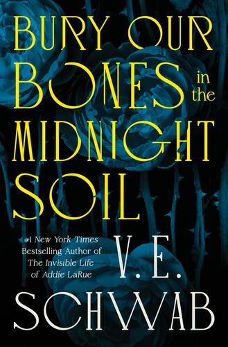 Booksmith presents: V.E. Schwab for Bury Our Bones in the Midnight Soil poster