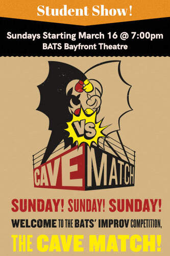 Student Shows: Cave Match! April 2025 poster