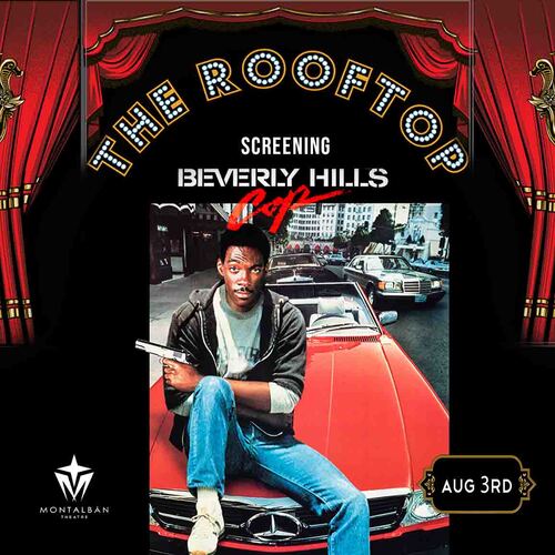 Beverly Hills Cop : Hollywood Glam! Rooftop Cult Classic Screening image