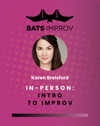 In-Person: Intro to Improv in Palo Alto with Karen Brelsford - 05/14/25