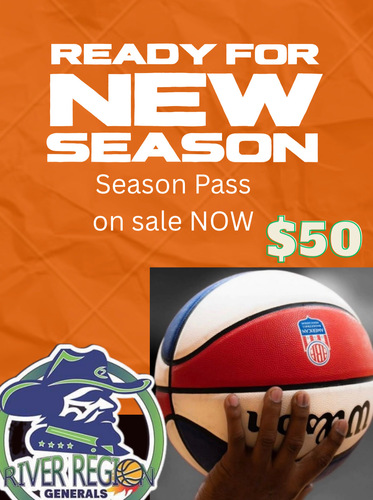 River Region Generals Preseason Season Pass Sale;  ABA Pro Basketball Team Montgomery Alabama 