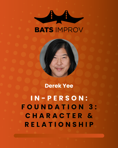 In-Person: Foundation 3: Character & Relationship in Palo Alto with Derek Yee - 05/20/25