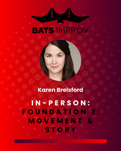 In-Person: Foundation 2: Movement & Story with Karen Brelsford in Palo Alto - 05/29/25