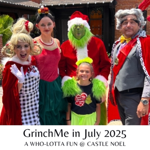GrinchMe In July & A Who-lotta Fun Sunday! 2025