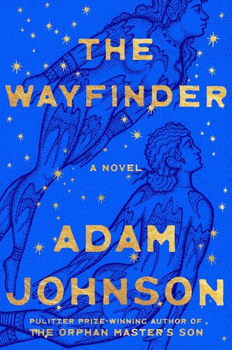 Booksmith presents: Adam Johnson / The Wayfinder 