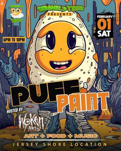 Scambl'd Yegs Presents: Puff & Paint 2/1 poster