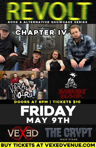 Chapter IV, Vera Noir  & Basement Floor at Vexed Venue